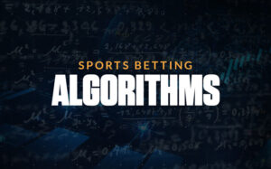 UNDERSTAND WHAT IS BETTING ALGORITHMS